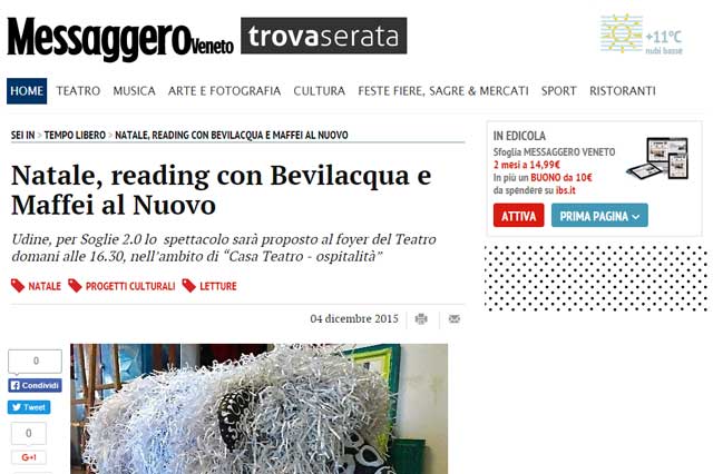 Messaggero Veneto: Soglie 2.0 – Natale, readings con Bevilacqua e Maffei al Nuovo